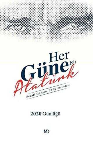 Her Güne Bir Atatürk - 2020 Günlüğü