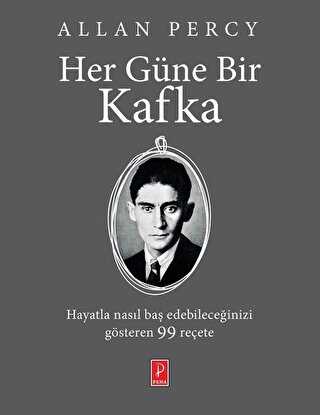 Her Güne Bir Kafka - Pena Yayınları