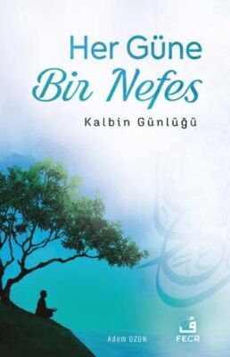 Her Güne Bir Nefes - 1