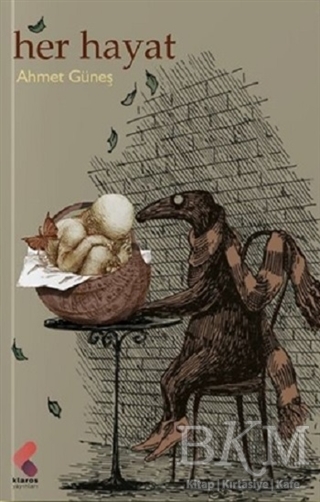Her Hayat - Klaros Yayınları