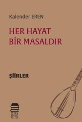 Her Hayat Bir Masaldır - Ceren Kitap