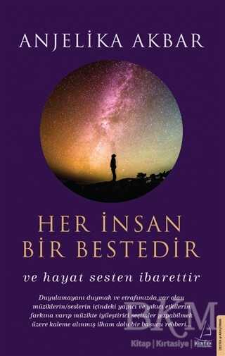 Her İnsan Bir Bestedir - Destek Yayınları