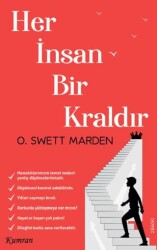 Her İnsan Bir Kraldır - Kumran Yayınları