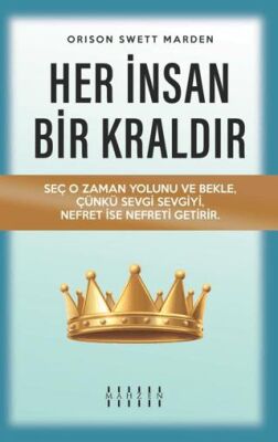 Her İnsan Bir Kraldır - 1