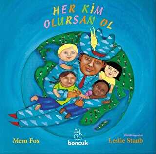 Her Kim Olursan Ol - Boncuk Yayınları