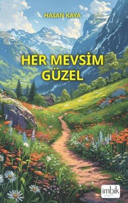 Her Mevsim Güzel - 1
