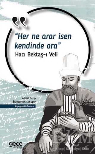 Her Ne Arar İsen Kendinde Ara - Gece Kitaplığı