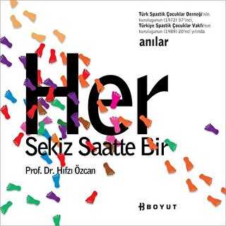 Her Sekiz Saatte Bir - Boyut Yayın Grubu