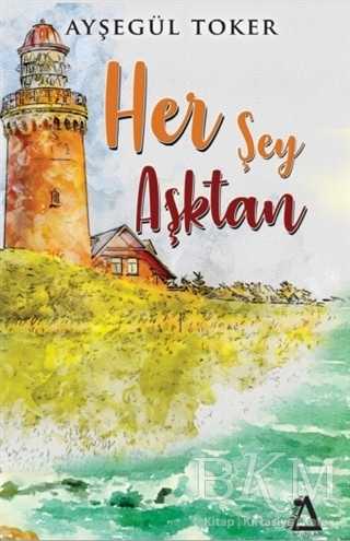Her Şey Aşktan - 1