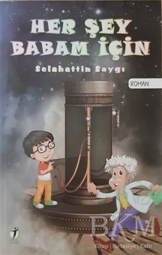 Her Şey Babam İçin - İki Eylül Yayınevi