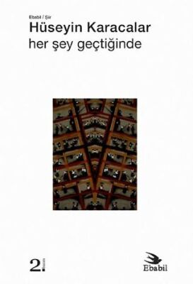 Her Şey Geçtiğinde Şiir - 1