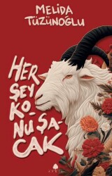 Her Şey Konuşacak - April Yayıncılık