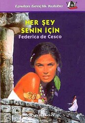 Her Şey Senin İçin - 2