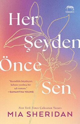 Her Şeyden Önce Sen - 1