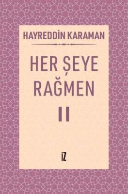 Her Şeye Rağmen II - 1