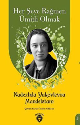 Her Şeye Rağmen Ümitli Olmak - 1