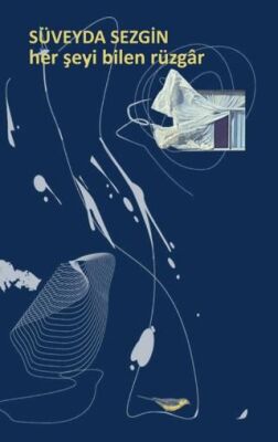 Her Şeyi Bilen Rüzgar - 1