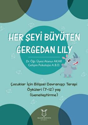 Her Şeyi Büyüten Gergedan Lily - 1