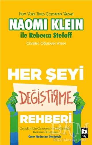 Her Şeyi Değiştirme Rehberi - Bilgi Yayınevi