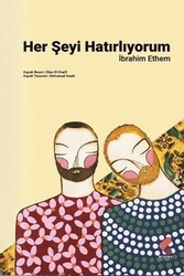 Her Şeyi Hatırlıyorum - Klaros Yayınları