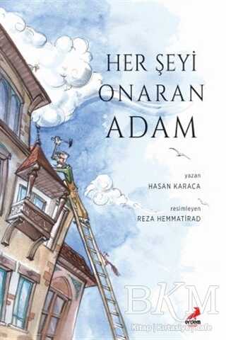 Her Şeyi Onaran Adam - Erdem Çocuk
