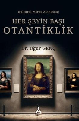 Her Şeyin Başı Otantiklik - 1