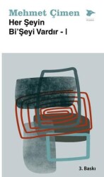 Her Şeyin Bi’Şeyi Vardır-I - Alakarga Sanat Yayınları