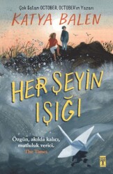 Her Şeyin Işığı - Genç Timaş