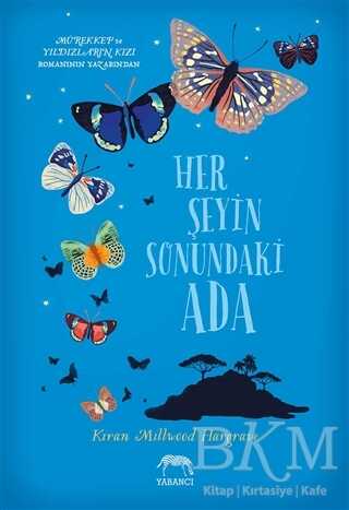 Her Şeyin Sonundaki Ada - Yabancı Yayınları