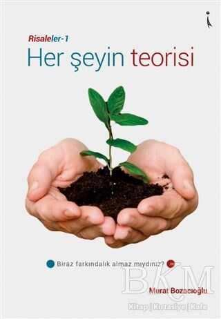 Her Şeyin Teorisi - Risaleler 1 - İkinci Adam Yayınları