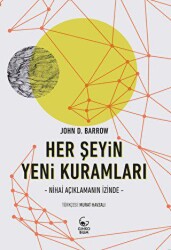 Her Şeyin Yeni Kuramları - Nihai Açıklamanın İzinde - Ginko Kitap