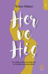 Her ve Hiç - Ahbap Kitap