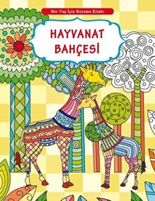 Her Yaş İçin Boyama Kitabı - Hayvanat Bahçesi kapağı