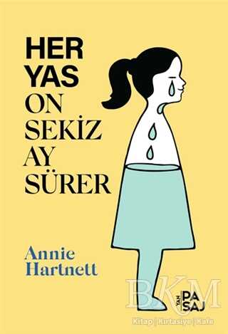 Her Yas On Sekiz Ay Sürer - 2