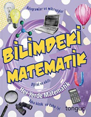 Her Yerde Matematik Serisi - Bilimdeki Matematik - 2