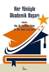Her Yönüyle Akademik Başarı - Kriter Yayınları