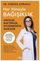 Her Yönüyle Bağışıklık - Kronik Kitap