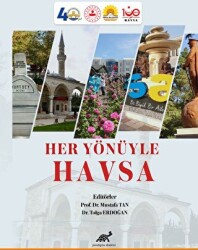 Her Yönüyle Havsa - Paradigma Akademi Yayınları