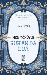 Her Yönüyle Kur’an’da Dua - Ortak Akıl Yayınları
