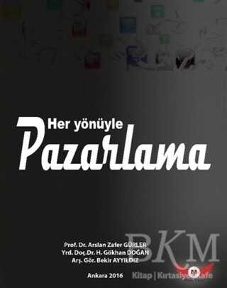 Her Yönüyle Pazarlama - Minel Yayın
