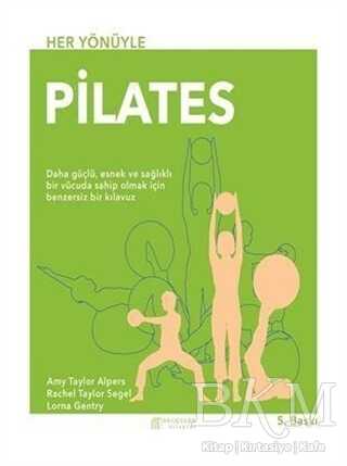 Her Yönüyle Pilates - Akıl Çelen Kitaplar