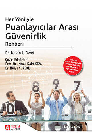 Her Yönüyle Puanlayıcılar Arası Güvenirlik - Pegem Akademi Yayıncılık