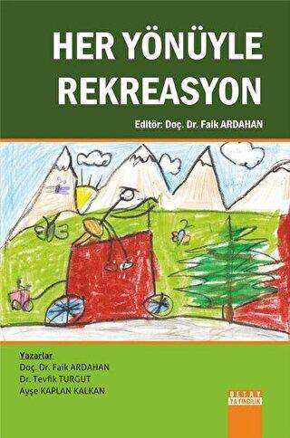 Her Yönüyle Rekreasyon - Detay Yayıncılık