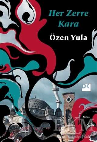 Her Zerre Kara - Doğan Kitap