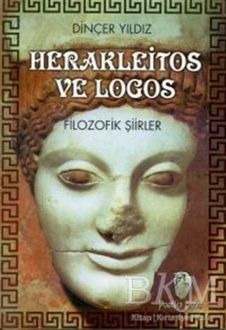 Herakleitos ve Logos Filozofik Şiirler - Belge Yayınları