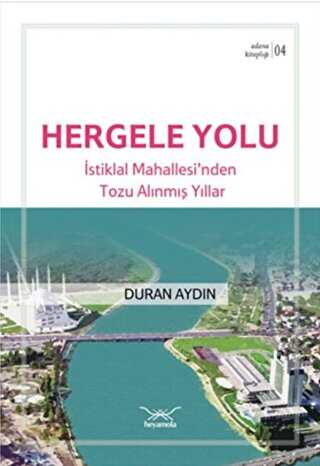 Hergele Yolu - Heyamola Yayınları