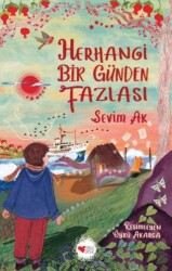 Herhangi Bir Günden Fazlası - Can Çocuk Yayınları