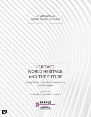 Heritage, World Heritage, and the Future - 1