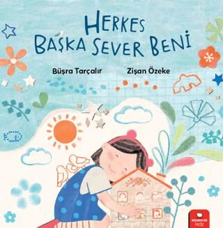 Herkes Başka Sever Beni - 1