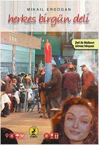 Herkes Birgün Deli - Ceren Yayıncılık